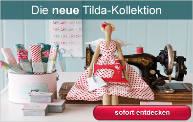 Die neue Tilda Kollektion
