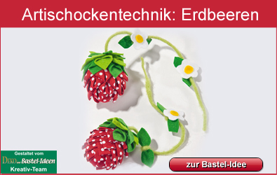 Artischockentechnik: Erdbeeren Artischockentechnik: Erdbeeren