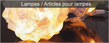 Lampes / Articles pour lampes