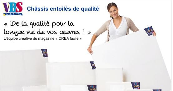 Châssis entoilés de qualité