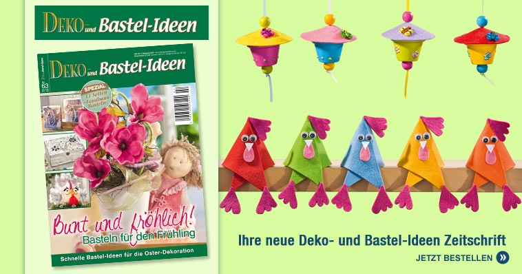 Die neue Deko- und Bastel-Ideen Zeitschrift