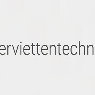 Die Vielseitigkeit der Serviettentechnik