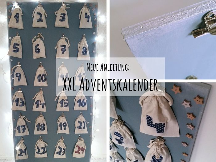 Neue Anleitung: Adventskalender in XXL selber machen