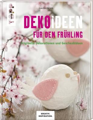 Dekoideen für den Frühling