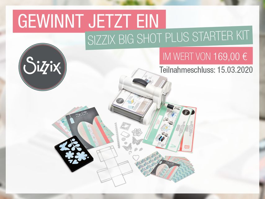 Gewinnspiel: Big Shot Plus Starter Kit von Sizzix