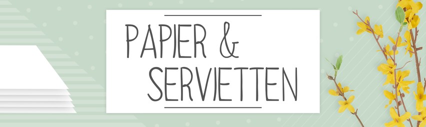 Papier und Servietten