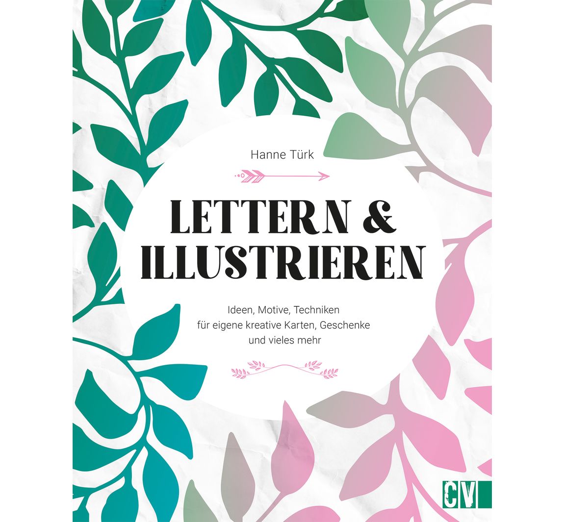 Buch "Lettern & Illustrieren"