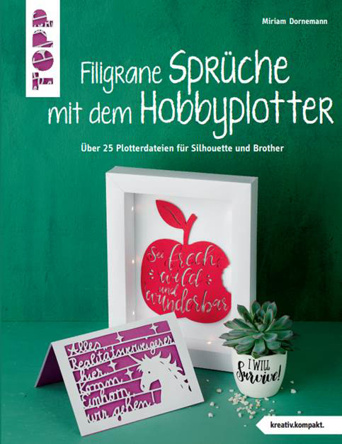 Buch Filigrane Spruche Mit Dem Hobbyplotter Vbs Hobby Bastelshop