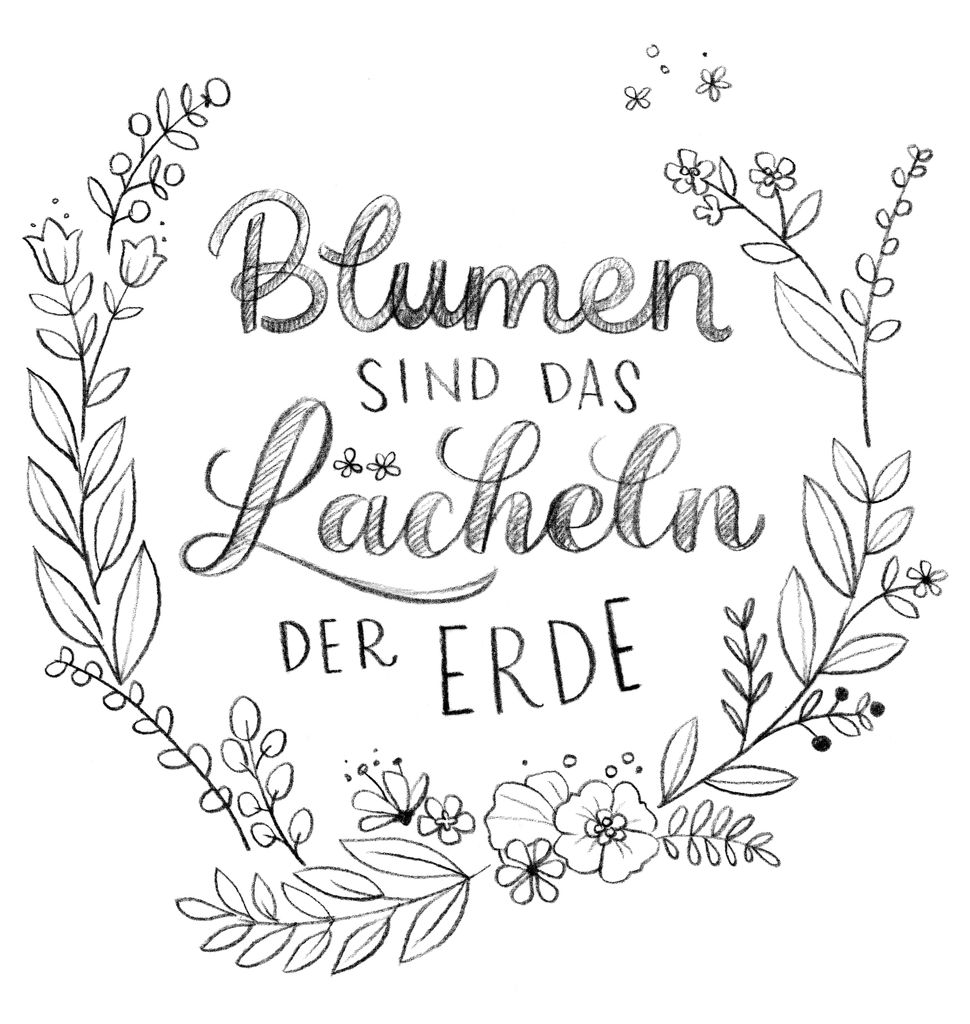 Handlettering Blumengirlande Handlettering Spruch Blumen