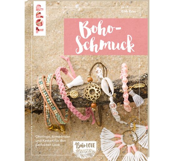 Buch "Boho Love. Boho-Schmuck"