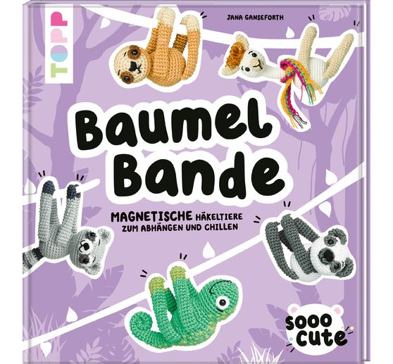 Buch "Sooo Cute - Baumel-Bande"