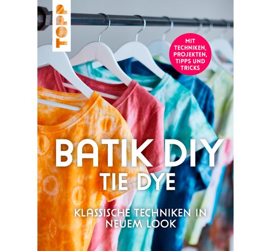 Buch "Batik DIY - Tie Dye"