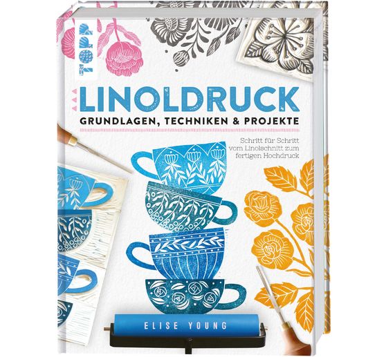 Buch "Linoldruck. Grundlagen, Techniken und Projekte"