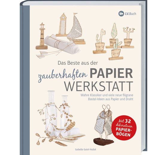 Buch "Das Beste aus der zauberhaften Papier Werkstatt"