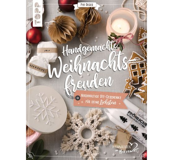 Buch "Handgemachte Weihnachtsfreuden. Nachhaltige DIY-Geschenke für deine Liebst