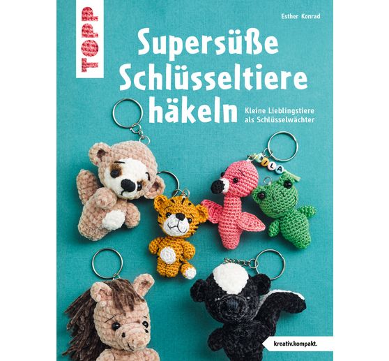 Buch "Supersüße Schlüsseltiere häkeln (kreativ.kompakt.)"