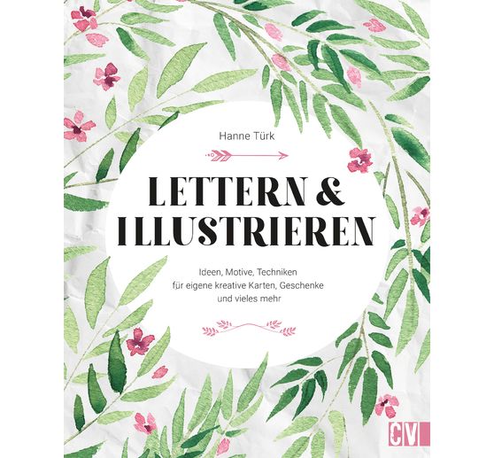 Buch "Lettern & Illustrieren"