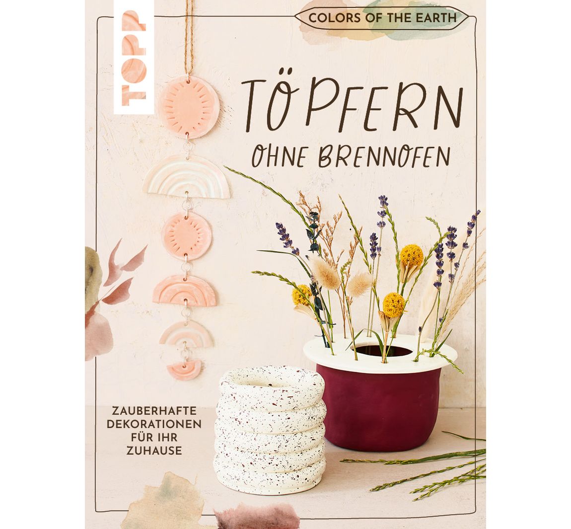 Buch Colors of the Earth - Töpfern ohne Brennofen. Zauberhafte Dekorationen