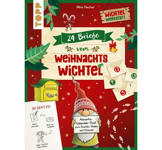 Buch "24 Briefe vom Weihnachtswichtel Adventskalenderbuch"