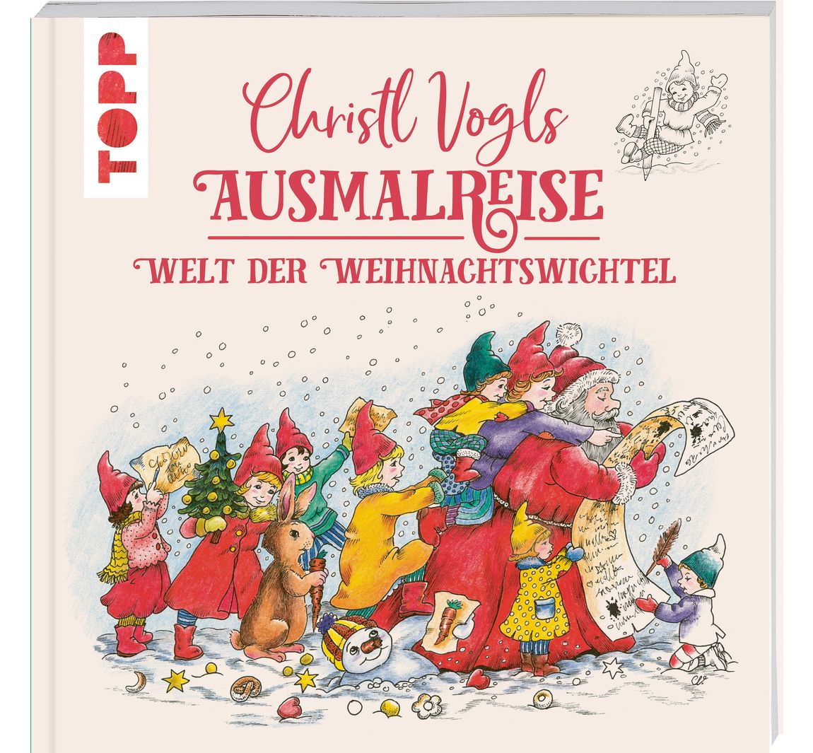 Christl Vogls Ausmalreise - Welt der Weihnachtswichtel