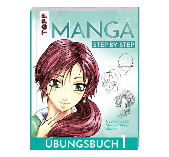 Buch "Manga Step by Step - Übungsbuch 1"