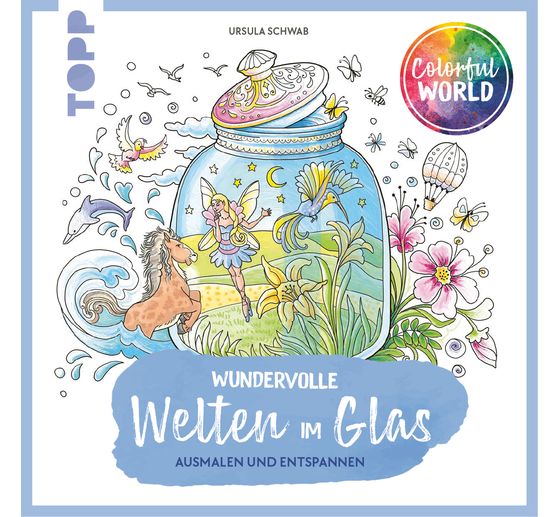 Buch "Colorful World - Wundervolle Welten im Glas"