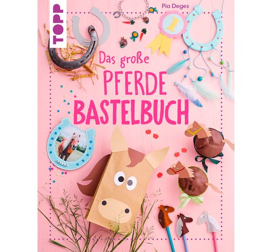 Buch "Das große Pferdebastelbuch"