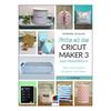 Buch "Plotten mit dem CRICUT MAKER 3"