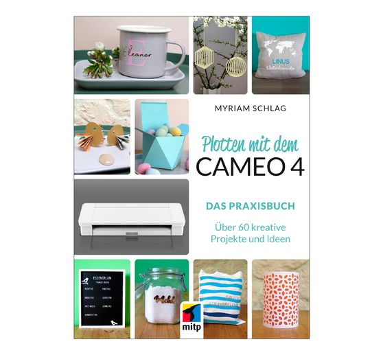 Buch "Plotten mit dem Cameo 4"