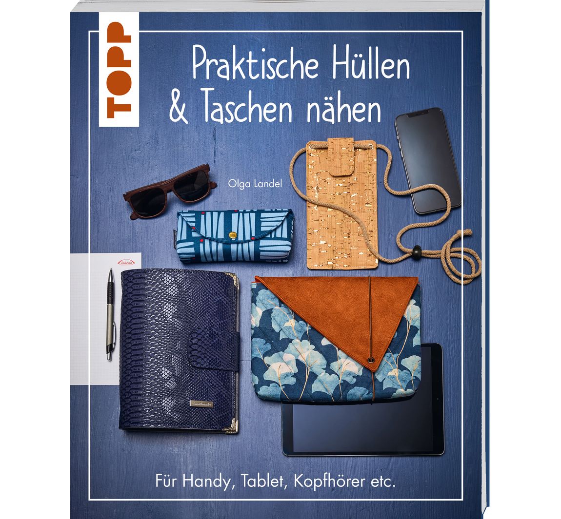 Buch "Praktische Hüllen und Taschen nähen"