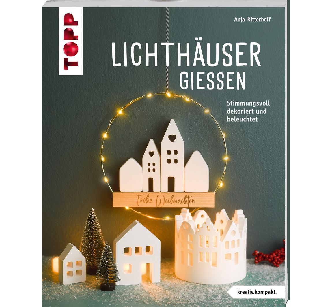 Buch "Lichthäuser gießen"