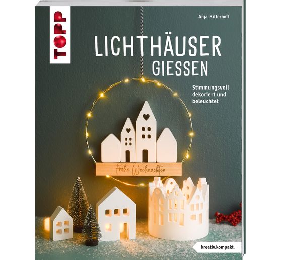Book "Lichthäuser gießen"