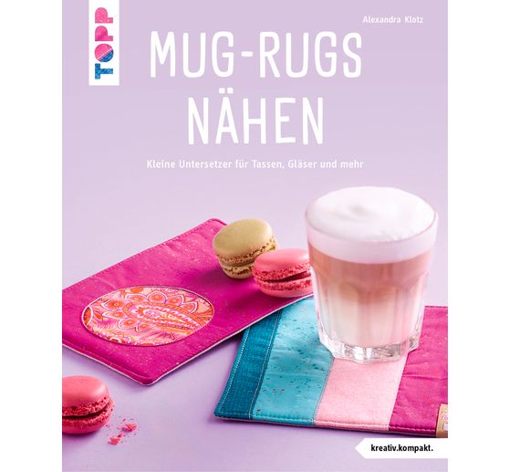 Buch "Mug-Rugs nähen"