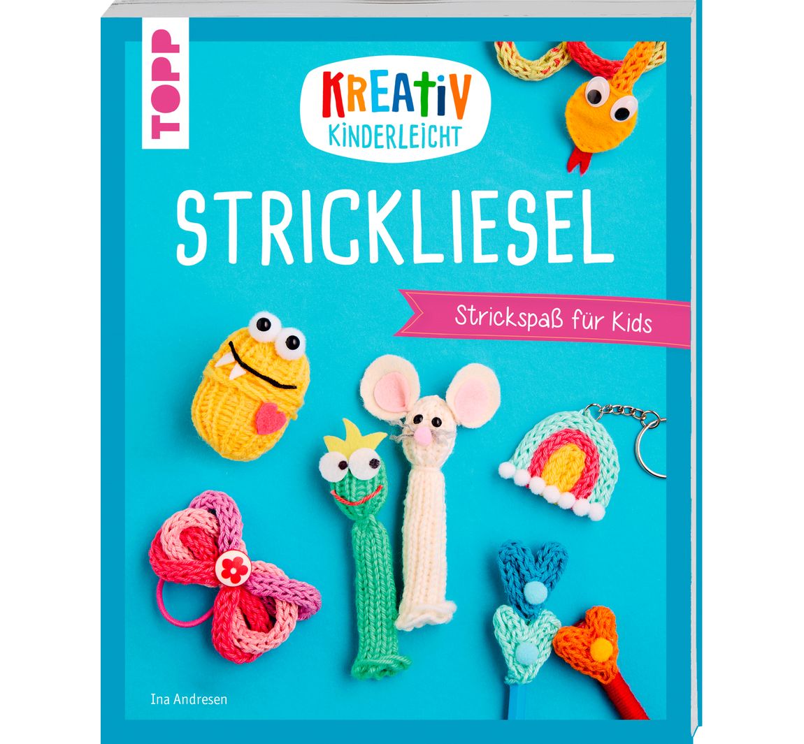 Buch "Kreativ kinderleicht Strickliesel"