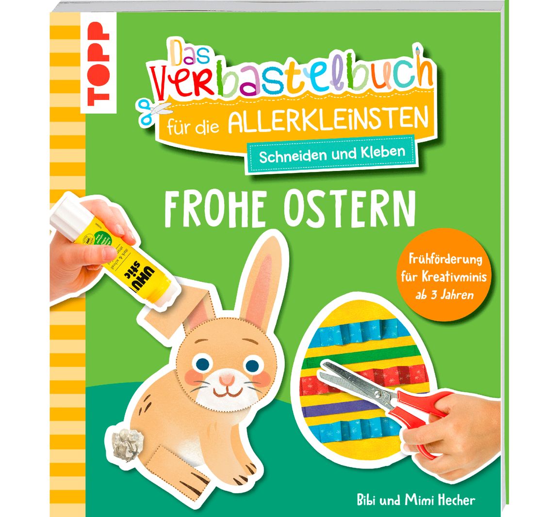 Buch Das Verbastelbuch für die Allerkleinsten - Frohe Ostern!