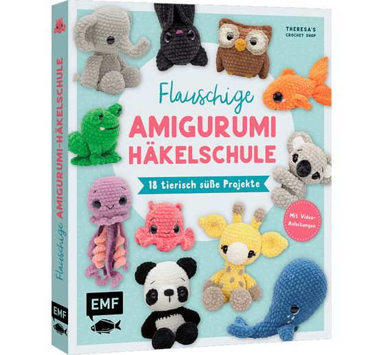 Buch "Flauschige Amigurumi-Häkelschule"