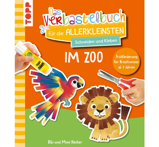 Buch "Das Verbastelbuch für die Allerkleinsten. Schneiden und Kleben. Im Zoo"