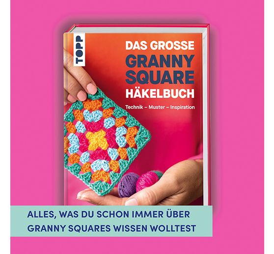 Buch "Das gro&szlig;e Granny Square H&auml;kelbuch"