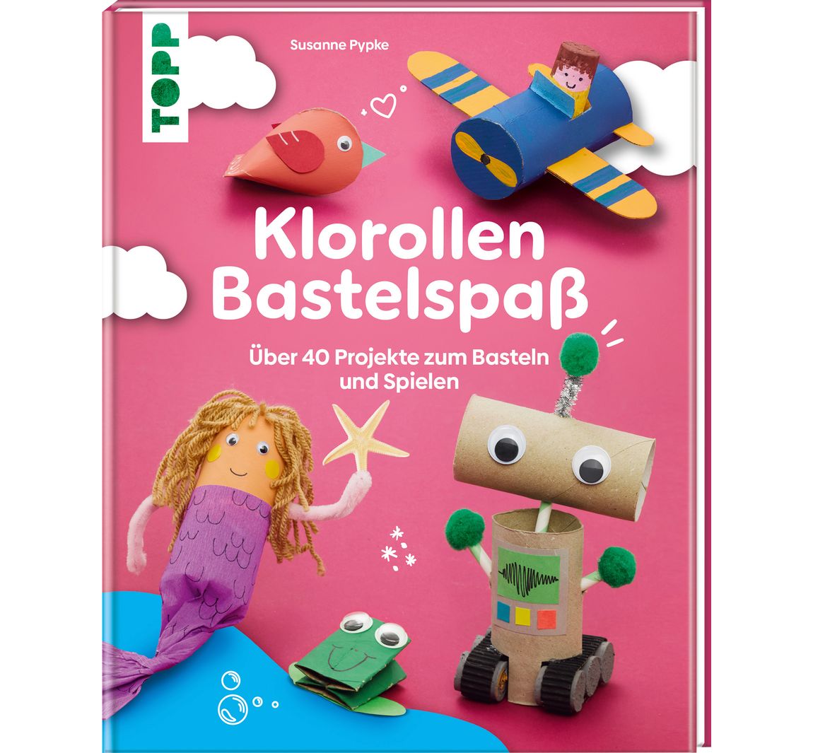 Buch "Klorollen Bastelspaß"
