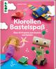 Buch "Klorollen Bastelspa&szlig;"