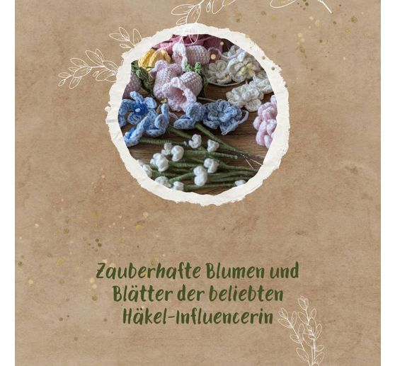 Buch "Romantische Blumen h&auml;keln"