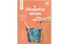 Buch "Schnupperkurs Beton"